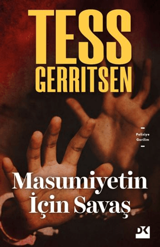 Masumiyetin İçin Savaş Tess Gerritsen