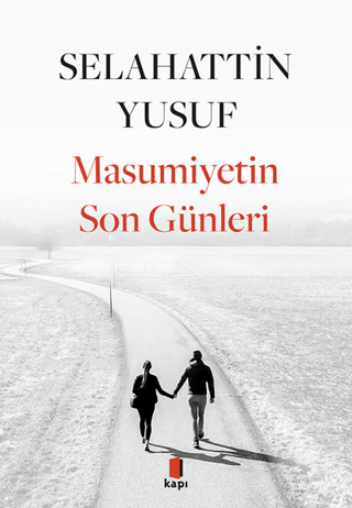 Masumiyetin Son Günleri Selahattin Yusuf