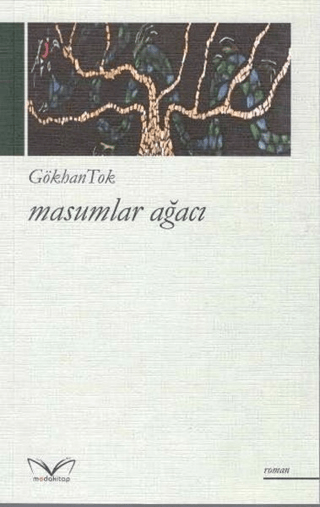 Masumlar Ağacı Gökhan Tok