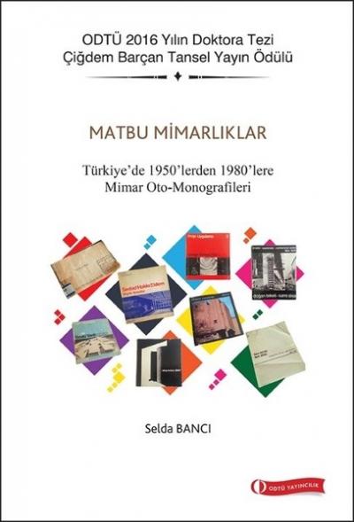 Matbu Mimarlıklar Selda Bancı