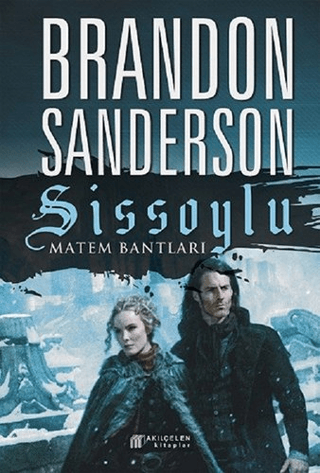 Sissoylu 6 - Matem Bantları Brandon Sanderson