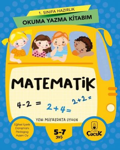 Matematik-1.Sınıfa Hazırlık Okuma Yazma Kitabım Kolektif