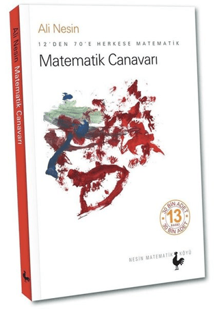 Matematik Canavarı - 12'den 70'e Herkese Matematik %20 indirimli Ali N