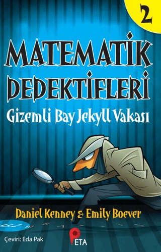 Matematik Dedektifleri 2 - Gizemli Bay Jekyll Vakası Daniel Kenney