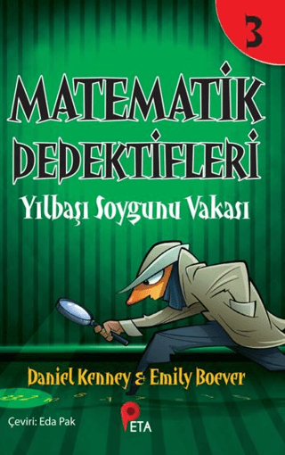 Matematik Dedektifleri 3 - Yılbaşı Soygunu Vakası Daniel Kenney