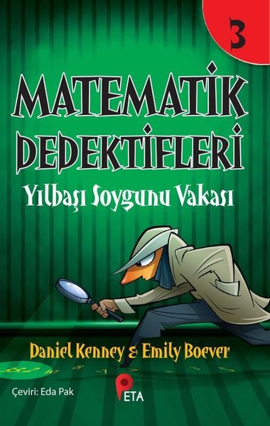 Matematik Dedektifleri 3 - Yılbaşı Soygunu Vakası Daniel Kenney