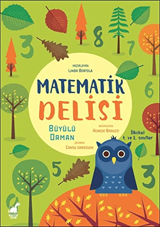 Matematik Delisi - Büyülü Orman Linda Bertola