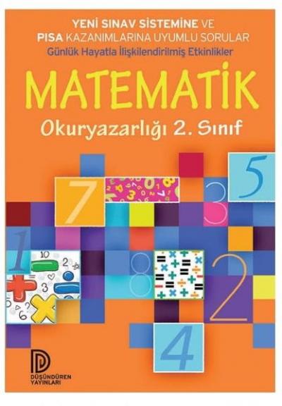 Matematik Okur Yazarlığı 2.Sınıf-Yeni Sınav Sistemine ve PISA Kazanıml