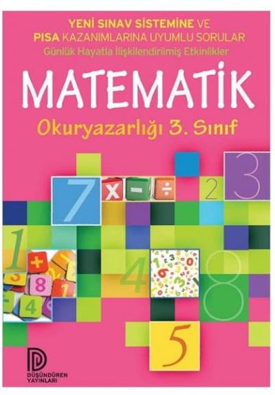 Matematik Okur Yazarlığı 3.Sınıf-Yeni Sınav Sistemine ve PISA Kazanıml