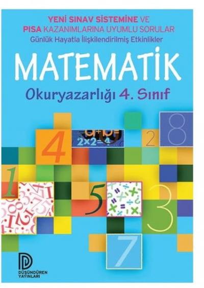 Matematik Okur Yazarlığı 4.Sınıf-Yeni Sınav Sistemine ve PISA Kazanıml