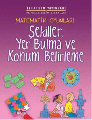 Matematik Oyunları Şekiller,Yer Bulma ve Konum Belirleme %27 indirimli