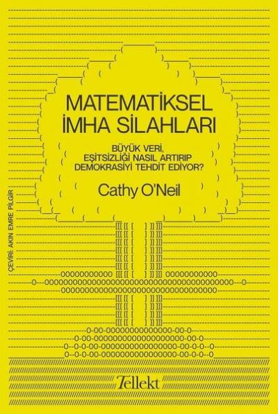 Matematiksel İmha Silahları Cathy O'Neil