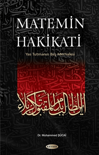 Matemin Hakikati Muhammed Sadık Şücaı