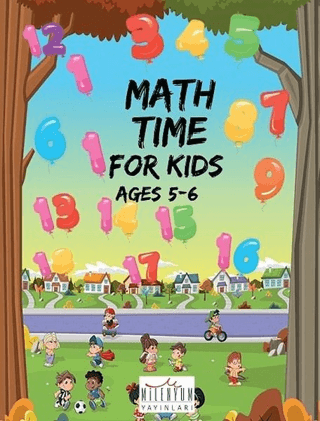 Math Time For Kids Ages 5 - 6 Kolektif