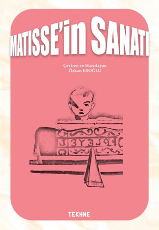 Matisse'in Sanatı Özkan Eroğlu