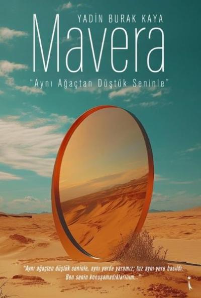 Mavera - Aynı Ağaçtan Düştük Seninle Yadin Burak Kaya