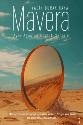 Mavera - Aynı Ağaçtan Düştük Seninle Yadin Burak Kaya