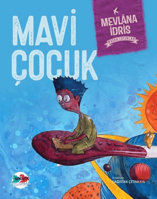 Mavi Çocuk Mevlana İdris