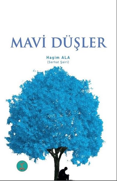 Mavi Düşler Haşim Ala