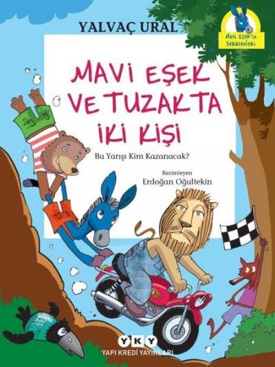 Mavi Eşek ve Tuzakta İki Kişi Yalvaç Ural