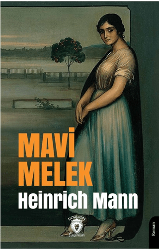 Mavi Melek Heinrich Mann