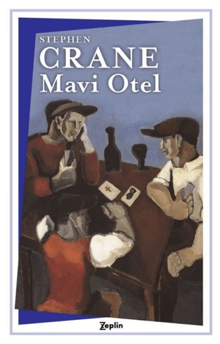 Mavi Otel Stephen Crane