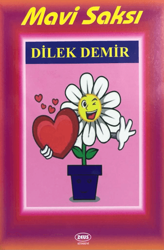 Mavi Saksı Dilek Demir