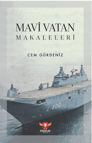 Mavi Vatan Makaleleri Cem Gürdeniz