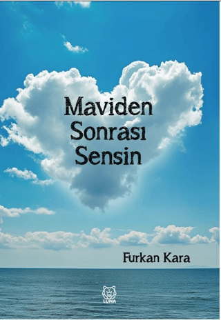 Maviden Sonrası Sensin Furkan Kara