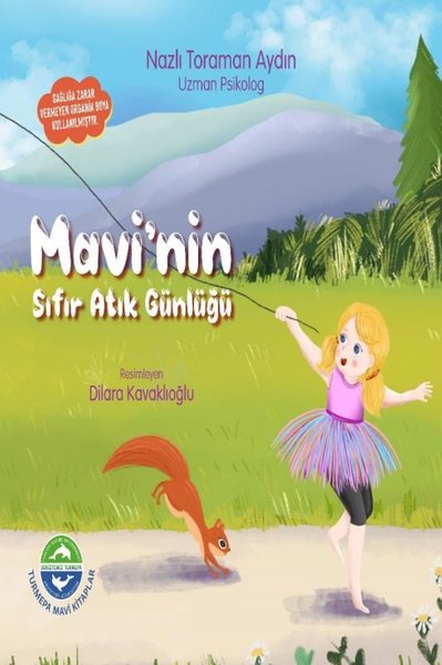 Mavi'nin Sıfır Atık Günlüğü Nazlı Toraman Aydın