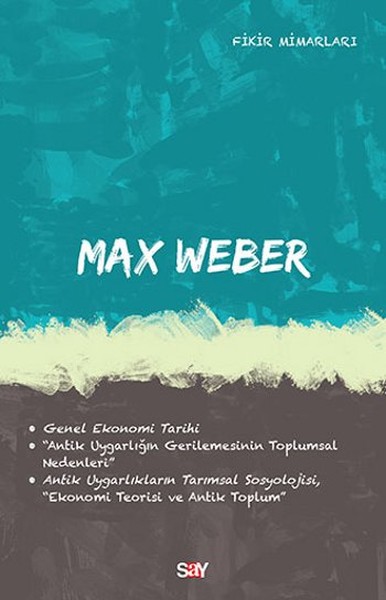 Max Weber Deniz Kundakçı