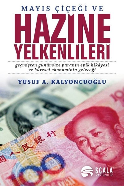 Mayıs Çiçeği ve Hazine Yelkenlileri Yusuf A. Kalyoncuoğlu