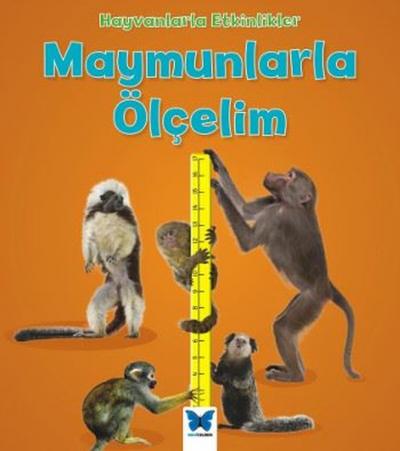 Hayvanlarla Etkinlikler - Maymunlarla Ölçelim Tracey Steffora