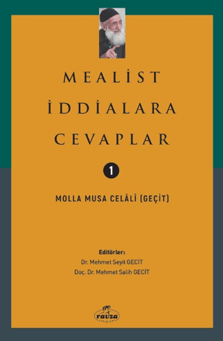 Mealist İddialara Cevaplar Molla Musa Celali