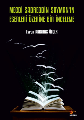 Mecdi Sadreddin Sayman'ın Eserleri Üzerine Bir İnceleme Evren Karataş 