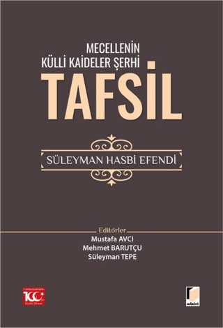 Mecellenin Külli Kaideler Şerhi Tafsil Süleyman Hasbi Efendi Süleyman 