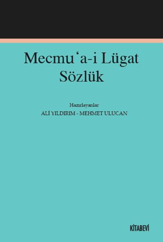 Mecmu’a-i Lügat Sözlük Kollektif