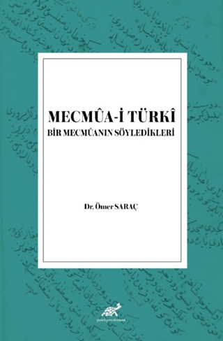 Mecmua-i Türki Ömer Saraç