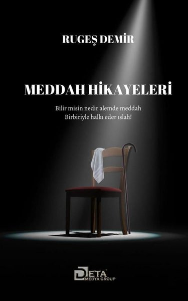 Meddah Hikayeleri Rugeş Demir