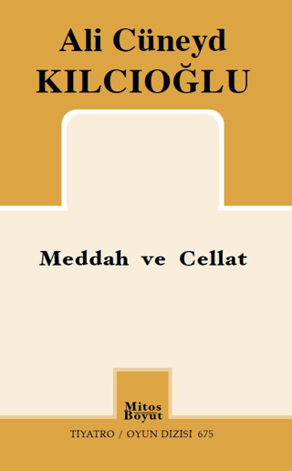 Meddah ile Cellat - Tiyatro Oyun Dizisi 675 Ali Cüneyd Kılcıoğlu