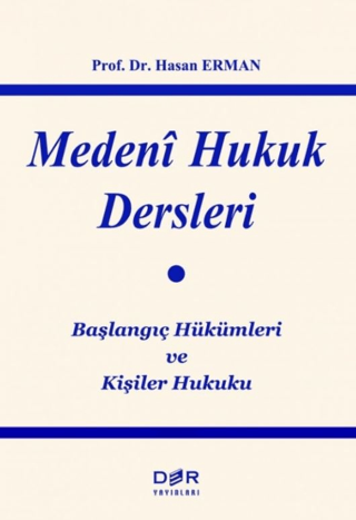 Medeni Hukuk Dersleri Hasan Erman