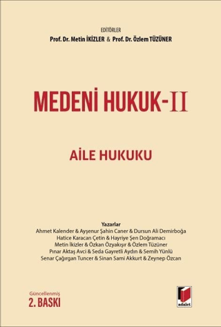 Medeni Hukuk-II Aile Hukuku (Ciltli) Özlem Tüzüner