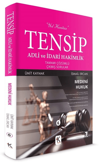 Tensip Medeni Hukuk - Adli ve İdari Hakimlik Tamamı Çözümlü Çıkmış Sor