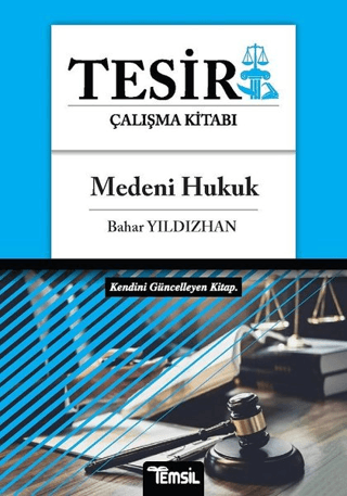 Medeni Hukuk - Tesir Çalışma Kitabı Bahar Yıldızhan