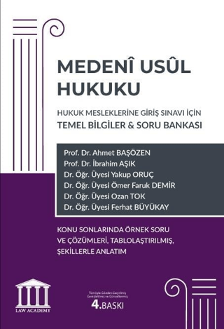 Medeni Usul Hukuku - Hukuk Mesleklerine Giriş Sınavı İçin Temel Bilgil