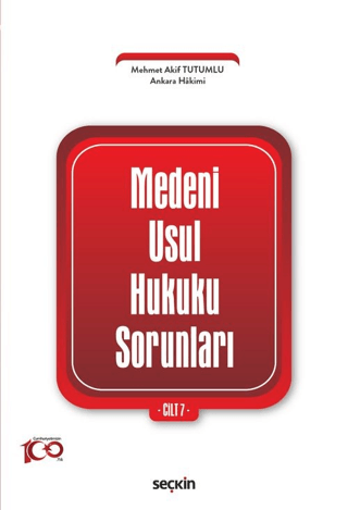 Medeni Usul Hukuku Sorunları Cilt: 7 Mehmet Akif Tutumlu