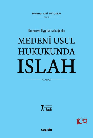 Medeni Usul Hukukunda Islah (Ciltli) Mehmet Akif Tutumlu