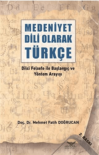 Medeniyet Dili Olarak Türkçe Mehmet Fatih Doğrucan