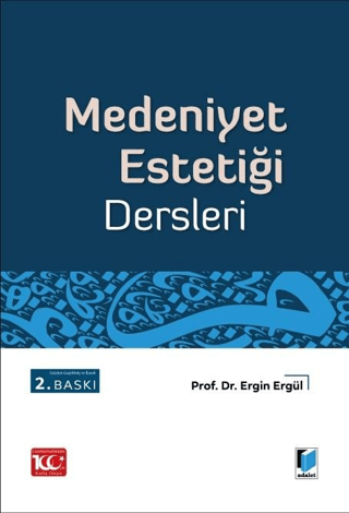 Medeniyet Estetiği Ergin Ergül