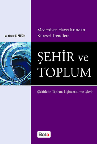 Şehir ve Toplum %10 indirimli M. Yavuz Alptekin